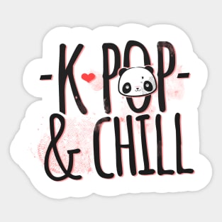 'K-Pop And Chill Panda Bear' Funny Panda Gift Sticker